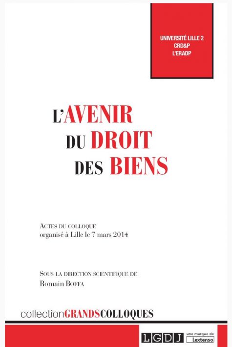 avenir du droit des biens par R. Boffa